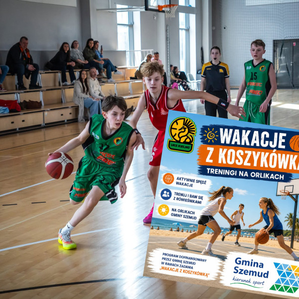 Wakacje z koszykówką! Letnie treningi na Orlikach