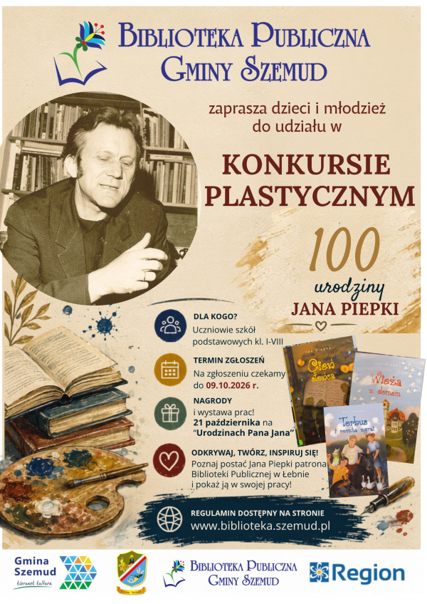 Konkurs plastyczny - 100 urodziny Jana Piepki