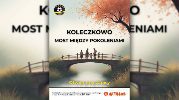 Spotkania w ramach projektu Koleczkowo – Most Między Pokoleniami.
