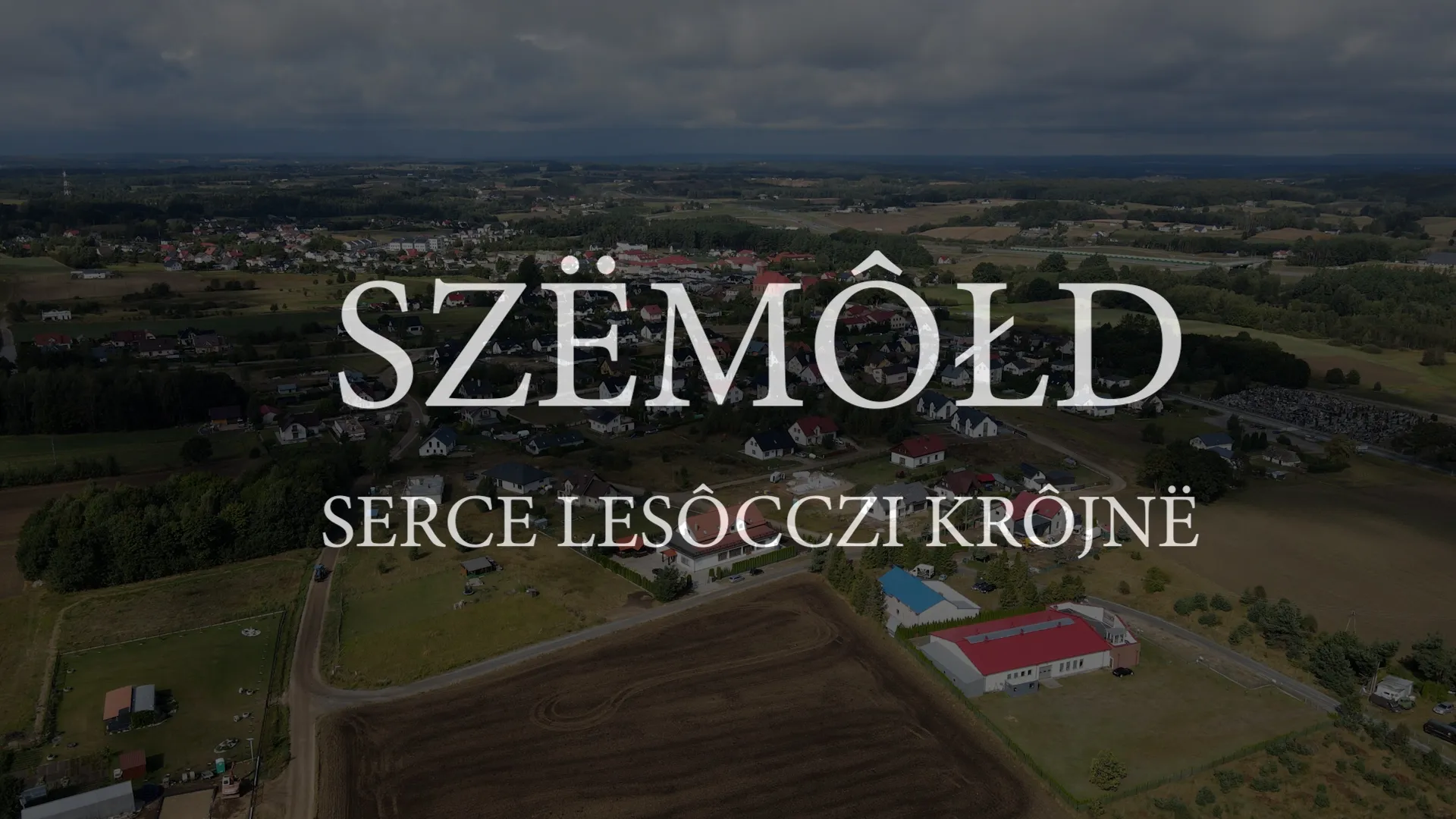 15 marca - Premiera filmu o Sercu Szemudzkiej Ziemi. SZËMÔŁD – SERCE LESÔCCZI KRÔJNË
